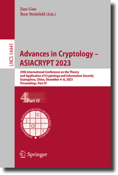 Paperback Advances in Cryptology - Asiacrypt 2023: 29th International Conference on the Theory and Application of Cryptology and Information Security, Guangzhou Book