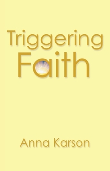 Paperback Triggering Faith Book
