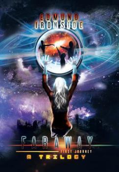 Hardcover Faraway: First Journey, a Trilogy Book