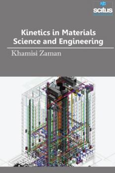 Hardcover Kinetics in Materials Science and Engineering Book