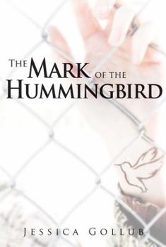 Paperback The Mark of the Hummingbird Book
