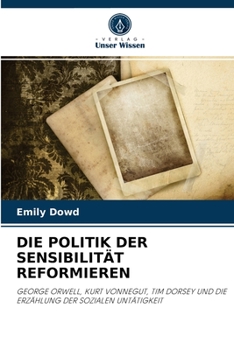 Paperback Die Politik Der Sensibilität Reformieren [German] Book