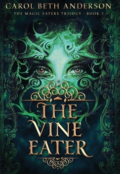 Hardcover The Vine Eater Book