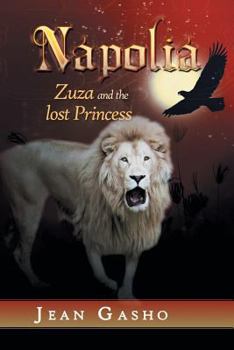 Paperback Napolia: Zuza and the Lost Princess Book
