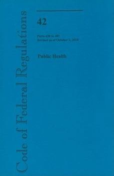 Paperback Public Health: Parts 430 to 481 Book