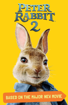 Paperback Peter Rabbit 2, Based on the Major New Movie: Peter Rabbit 2: The Runaway Book