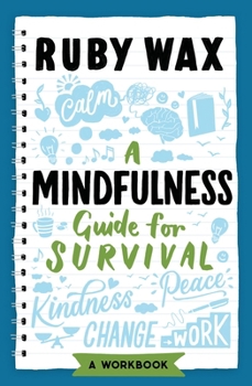 Paperback A Mindfulness Guide for Survival Book