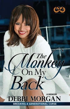 Paperback The Monkey on My Back: A Memoir Book