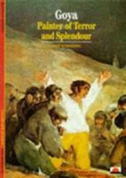 Paperback Goya : Painter of Terror and Splendour (NEW HORIZONS) Book