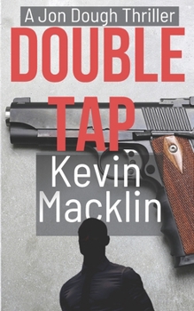Paperback Jon Dough: Double Tap: All Gas/The Forgotten Book