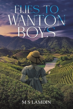 Paperback Flies to Wanton Boys Book