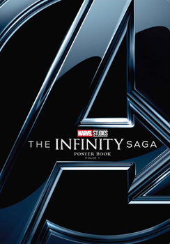 Paperback Marvel's the Infinity Saga Poster Book Phase 1 Book