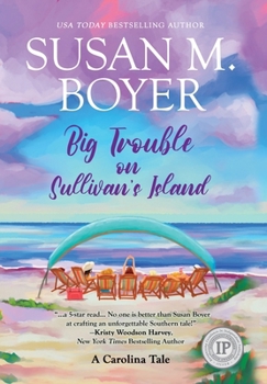 Hardcover Big Trouble on Sullivan's Island: A Carolina Tale Book