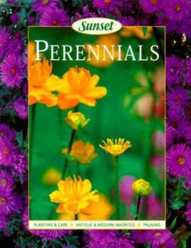 Paperback Perennials: Planting & Care, Antique & Modern Favorites, Pruning Book