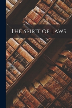 Paperback The Spirit of Laws Book