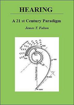 Paperback Hearing: A 21st Century Paradigm Book