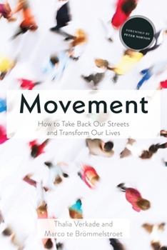 Paperback Movement: How to Take Back Our Streets and Transform Our Lives Book