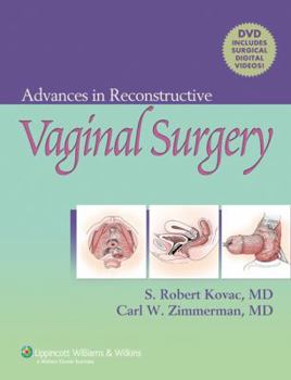 Hardcover Advances in Reconstructive Vaginal Surgery [With DVD-ROM] Book