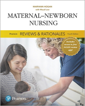 Paperback Pearson Reviews & Rationales: Maternal-Newborn Nursing with Nursing Reviews & Rationales Book