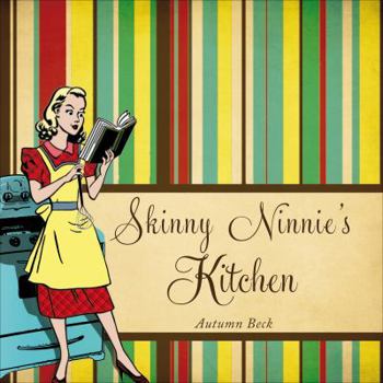 Paperback Skinny Ninnie's Kitchen Book