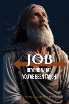 Paperback Job: Beyond What You've Been Taught Book