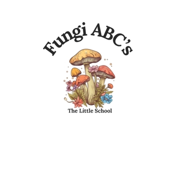 Paperback Fungi ABC's Book