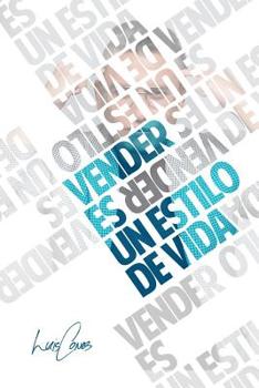 Paperback Vender es un Estilo de Vida [Spanish] Book