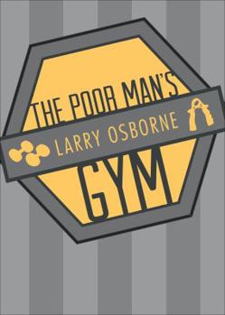 Paperback The Poor Man's Gym Book