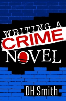 Paperback Writing A Crime Novel Book