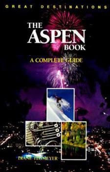 Paperback The Aspen Book: A Complete Guide Book