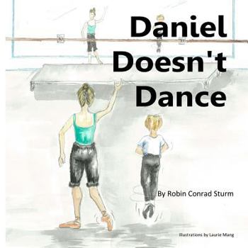 Paperback Daniel Doesn't Dance Book