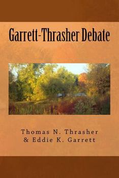 Paperback Garrett-Thrasher Debate Book