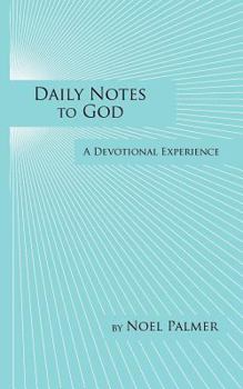 Daily Notes to God
