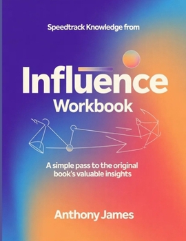 Paperback SpeedTrack Knowledge from Influence: A Simple Pass to the Original Book's Valuable Insights Book