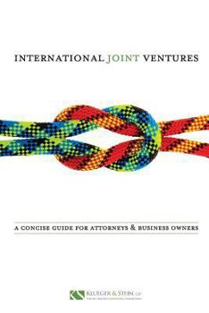 Paperback International Joint Ventures: A Concise Guide for Attorneys and Business Owners Book