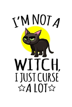 Paperback Notebook: Witch Swearing Swearword Insult Gift 120 Pages, 6X9 Inches, Lined / Ruled Book