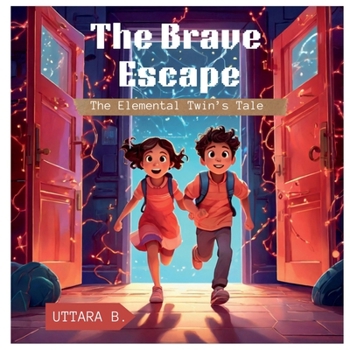 Paperback The Brave Escape: The Elemental Twin's Tale Book