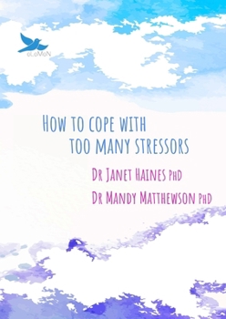 Paperback How to Cope with Too Many Stressors Book