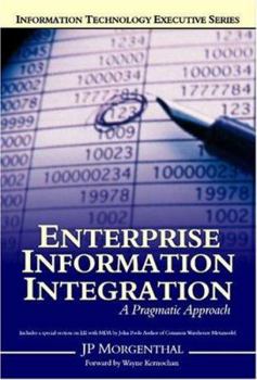 Paperback Enterprise Information Integration: A Pragmatic Approach Book