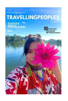 Paperback Exploring Around The Philippines: 80 Provinces, 175 Hotels, 387 Culinary Spots Book