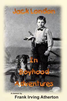 Paperback Jack London in Boyhood Adventures Book