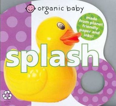 Hardcover Organic Baby Splash Book