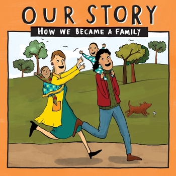 Paperback Our Story - How We Became a Family (22): Two mum families who used sperm donation, not in a clinic- twins Book