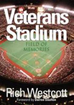 Hardcover Veterans Stadium: Field of Memories Book