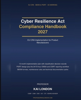 Paperback Cyber Resilience Act Compliance Handbook 2027 Book