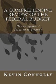 Paperback A Comprehensive Review of the Federal Budget Book