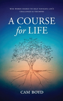 Hardcover A Course for Life Book