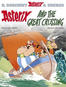 La Grande Traversée - Book #22 of the Asterix