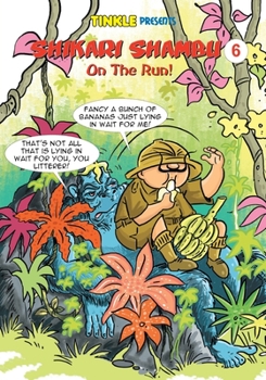 Paperback Shikari Shambu 6: On The Run Book