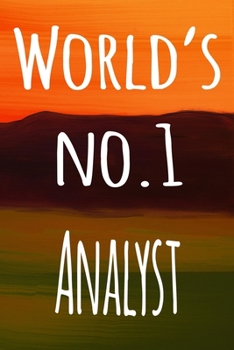 Paperback World's No.1 Analyst: The perfect gift for the analyst in your life - 119 page lined journal! Book